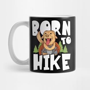 Born To Hike Mug